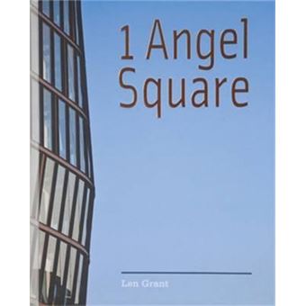 1 Angel Square : The Co-Operative Group's New Head Office - 1