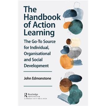 The Handbook Of Action Learning - 1