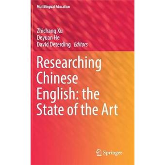 Researching Chinese English The State Of The Art 22 Multilingual Education - 1
