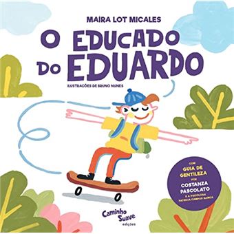 O Educado Do Eduardo - 1