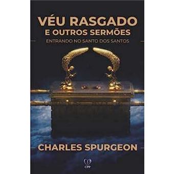 Véu Rasgado E Outros Sermões - 1