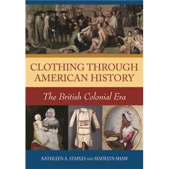 Clothing Through American History - 1