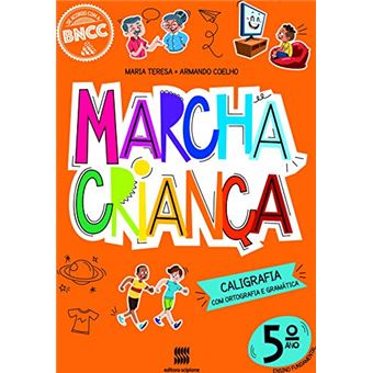 Marcha Criança - Caligrafia 5 - 1