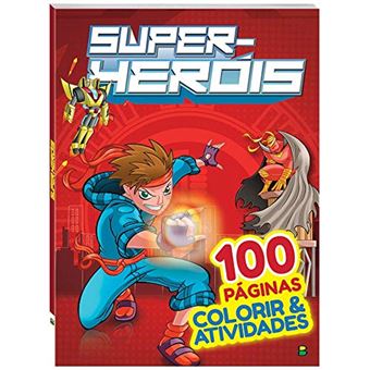 Colorir & Atividades: Super-Heróis (100 Págs.) - 1