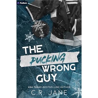 The Pucking Wrong Guy: A Hockey Romance (The Pucking Wrong Series, 2) - 1
