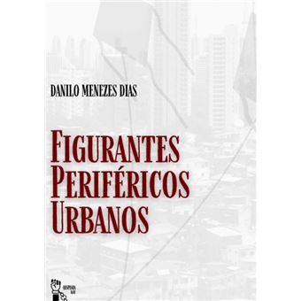 Figurantes Periféricos Urbanos - 1