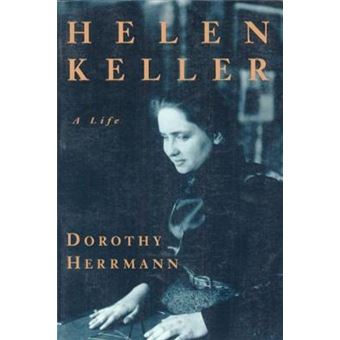 Helen Keller - A Life - Hardback - 1999 - 1