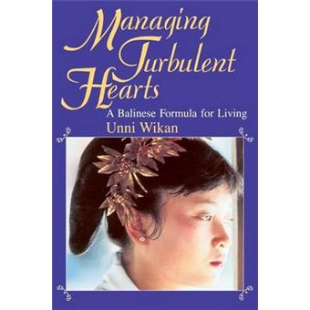 Managing Turbulent Hearts - Balinese Formula for Living - Paperback - 1990 - 1