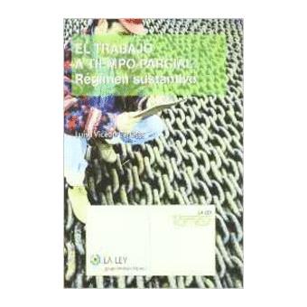 El Trabajo a Tiempo Parcial: Régimen Sustantivo - 1