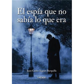 El Espía Que No Sabía Lo Que Era - 1