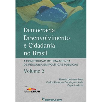 Democracia, Desenvolvimento E Cidadania No Brasil - V. 02 - A Construc - 1