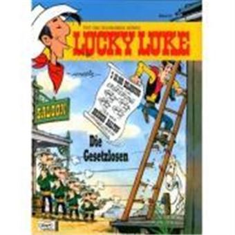 Lucky Luke (Bd. 81). Die Gesetzlosen - 1
