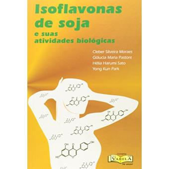 Isoflavonas De Soja E Suas Atividades Biológicas - 1