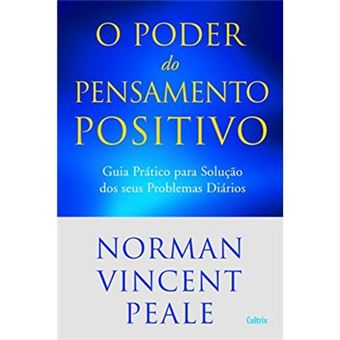 O Poder Do Pensamento Positivo - 1