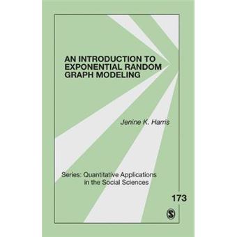 An Introduction To Exponential Random Graph Modeling - 1