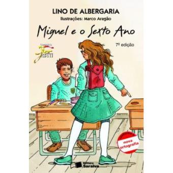 Miguel E O Sexto Ano - 1