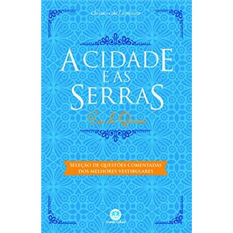 Cidade E As Serras, A - Selecao De Questoes Coment - 1