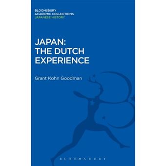 Japan: the Dutch Experience - Hardback - 2012 - 1