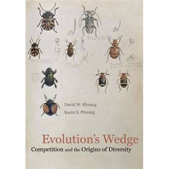 Evolution's Wedge - Competition and the Origins of Diversity - Hardback - 2012 - 1