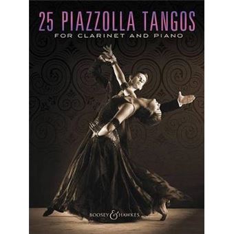 25 Piazzolla Tangos For Clarinet And Piano - 1