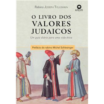 O Livro dos Valores Judaicos: um Guia Diário Para uma Vida ética - 1