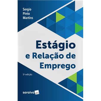 Estágio e Relação de Emprego - 1