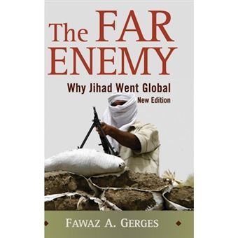 The Far Enemy - Why Jihad Went Global - Hardback - 2009 - 1