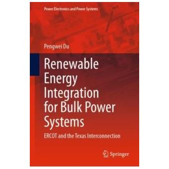 Renewable Energy Integration For Bulk Power Systems - 1