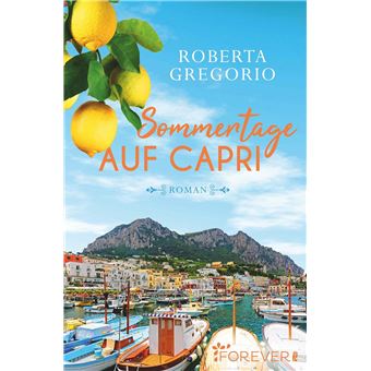 Sommertage auf Capri | Roberta Gregorio - 1