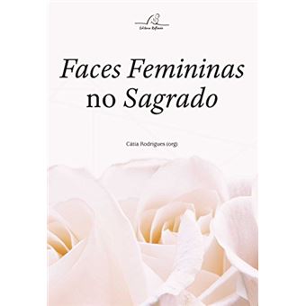 Faces Femininas no Sagrado - 1