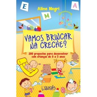 Vamos Brincar na Creche? - 1