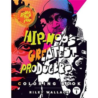 Hip-Hop'S Greatest Producers Coloring Book - 1
