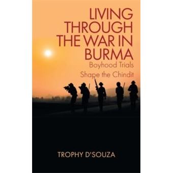 Living Through The War In Burma - 1