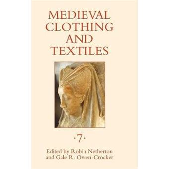 Medieval Clothing and Textiles 7 - Hardback - 2011 - 1
