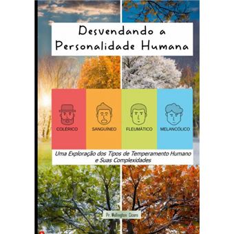Desvendando A Personalidade Humana - 1