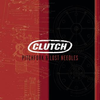 Clutch-Pitchforks & Lost Needles - 1