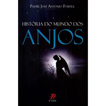 Historia do Mundo dos Anjos - 1