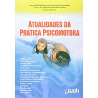 Atualidades Da Pratica Psicomotora - 1