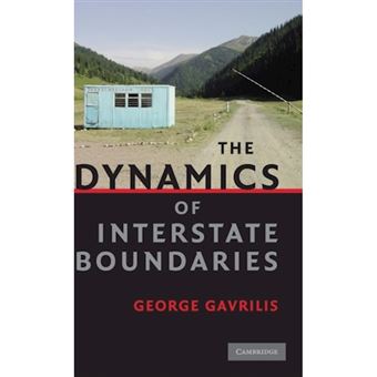 The Dynamics of Interstate Boundaries - Hardback - 2008 - 1