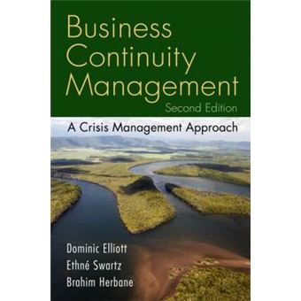 Business Continuity Management - A Crisis Management Approach - Paperback - 2010 - 1