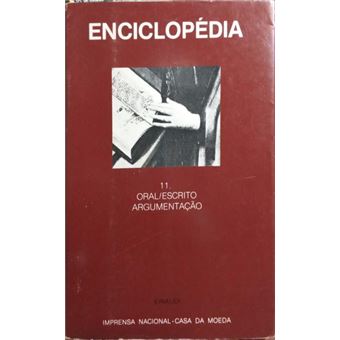 Enciclopédia einaudi, volume 11, oral/escrito - argumentação. [c/sobrecapa] - 1