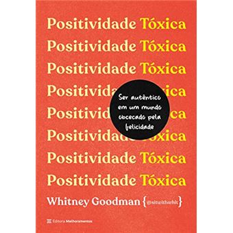 Positividade Tóxica - 1