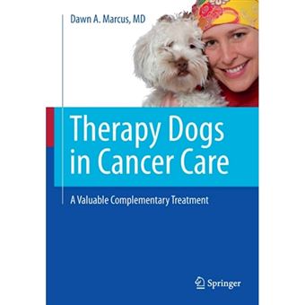 Therapy Dogs in Cancer Care - Paperback - 2012 - 1