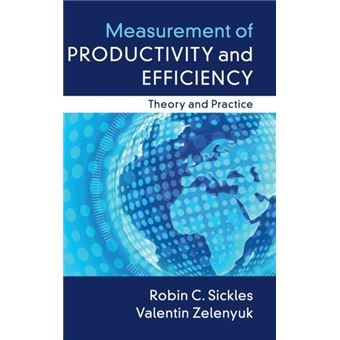 Measurement Of Productivity And Efficiency - 1