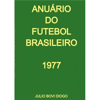 Anuário Do Futebol Brasileiro - 1977 - 1