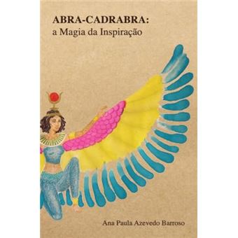 Abra-Cadabra: A Magia Da Inspiração - 1