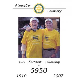 Rotary International - Almost a Century 1910-2007 - Paperback / softback - 2009 - 1