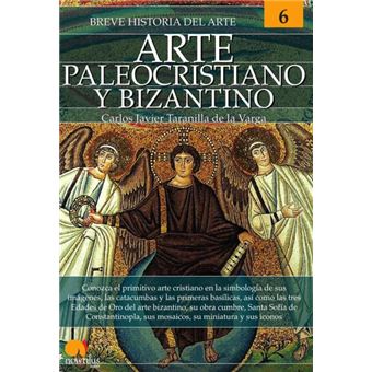 Breve Historia Del Arte Paleocristiano Y Bizantino - 1