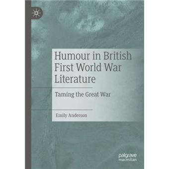 Humour In British First World War Literature - 1