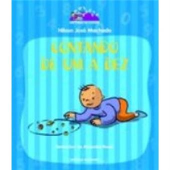 Contando De Um A Dez - Coleção Histórias De Contar - 1